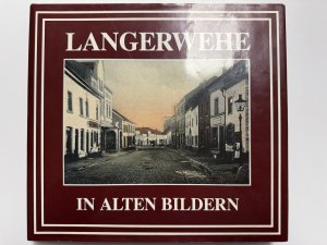 Langerwehe in alten Bildern