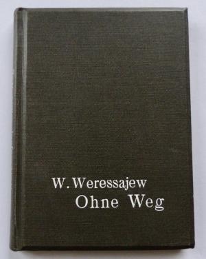 antiquarisches Buch – W. (Wikenti W.) Weressajew / heinrich harff (=elisabeth thiemann)  – Ohne Weg