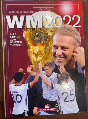 WM 2022 - Alle Fakten zum Wüstenturnier