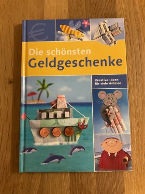 Die schönsten Geldgeschenke