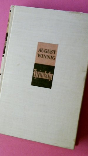 antiquarisches Buch – August Winning – HEIMKEHR. Einmalihe Ausgabe