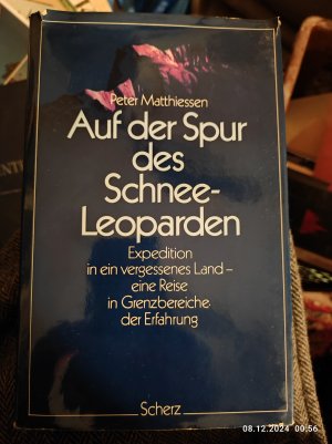 Auf der Spur des Schneeleoparden : d. Reise in e. vergessenes Land ; e. Expedition in Grenzbereiche d. Erfahrung