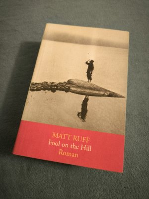 gebrauchtes Buch – Matt Ruff – Fool on the Hill