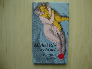 gebrauchtes Buch – Michel Rio – Archipel