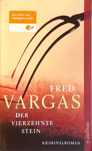 gebrauchtes Buch – Fred Vargas – Der vierzehnte Stein