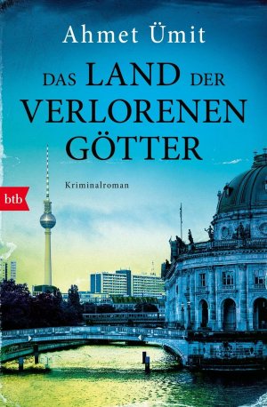 gebrauchtes Buch – Ahmet Ümit – Das Land der verlorenen Götter