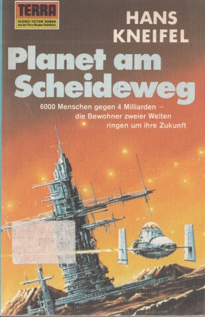 gebrauchtes Buch – HANS KNEIFEL – PLANET AM SCHEIDEWEG