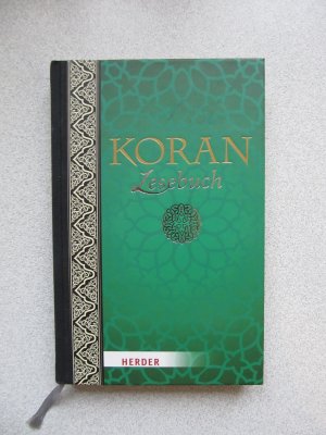 Koranlesebuch - die schönsten Texte des Korans