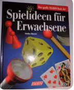 gebrauchtes Buch – Heike Baum – Das grosse Falken Buch der Spielideen für Erwachsene