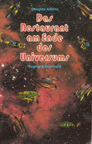 gebrauchtes Buch – DOUGLAS ADAMS – DAS RESTAURANT AM ENDE DES UNIVERSUMS