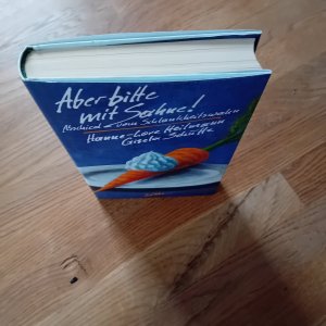 gebrauchtes Buch – Heilmann, Hanne L – Aber bitte mit Sahne!