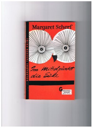 antiquarisches Buch – Margaret Scherf – Im Mittelpunkt die Eule - Goldmann Nr. 296 - 1. Auflage