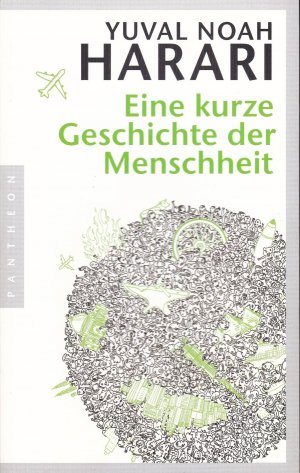 gebrauchtes Buch – Harari, Yuval Noah – Eine kurze Geschichte der Menschheit