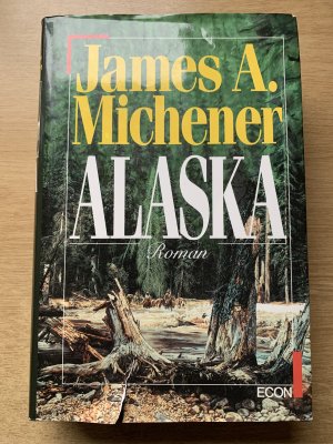 gebrauchtes Buch – Michener, James A – Alaska