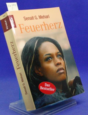 gebrauchtes Buch – Mehari, Senait G – Feuerherz