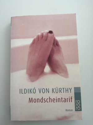 gebrauchtes Buch – Kürthy, Ildikó von – Mondscheintarif