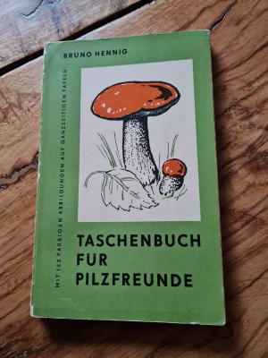 antiquarisches Buch – Bruno Hennig – Taschenbuch für Pilzfreunde