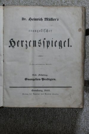 Evangelischer Herzensspiegel (Dr. Heinrich Müller