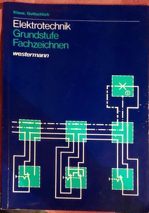 gebrauchtes Buch – Elektrotechnik: Elektrotechnik