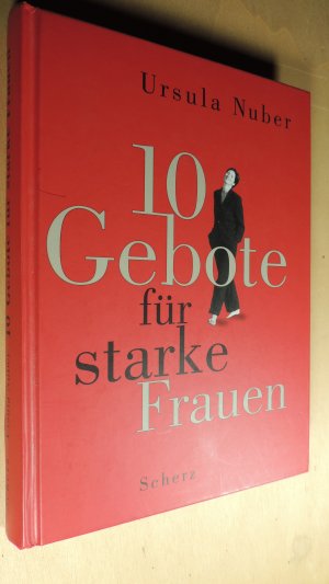 gebrauchtes Buch – Nuber Ursula – 10 Gebote für starke Frauen