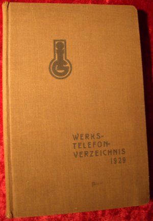 Werkstelefonverzeichnis von 1929 der IG Farben AG Hoechst