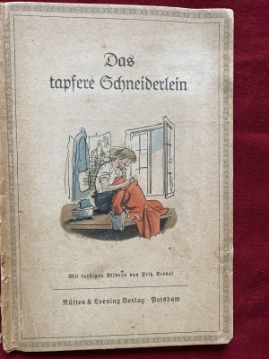 Das tapfere Schneiderlein  - Märchen