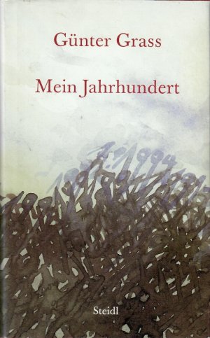 gebrauchtes Buch – Günter Grass – Mein Jahrhundert.