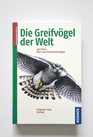 Die Greifvögel der Welt - 338 Arten (2009, Zustand sehr gut)