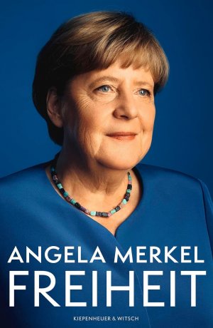 neues Buch – Merkel, Angela; Baumann – Freiheit - Erinnerungen 1954 – 2021