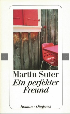 gebrauchtes Buch – Martin Suter – Ein perfekter Freund