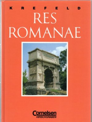 gebrauchtes Buch – Heinrich Krefeld und Georg Gartmann – Res Romanae. Ein Begleitbuch für die lateinische Lektüre