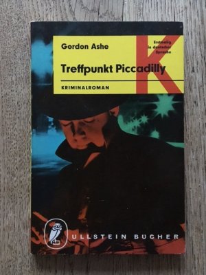 Treffpunkt Piccadilly (Kill or be killed)