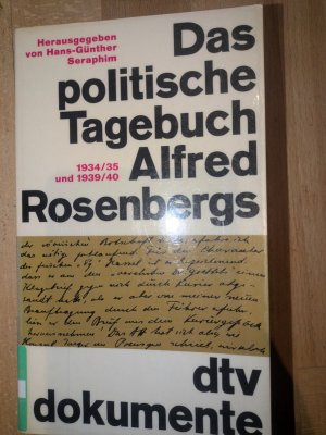 antiquarisches Buch – Seraphim, Hans-Günther  – Das politische Tagebuch Alfred Rosenbergs [aus den Jahren] 1934/1935 und 1939/1940.