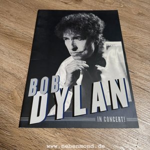 Bob Dylan. Konzertprogrammheft 2015.