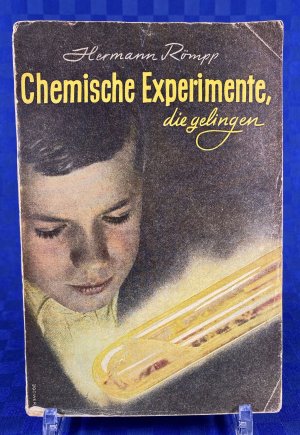 Chemische Experimente, die gelingen., (Anorganische Chemie).