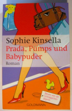 gebrauchtes Buch – Sophie Kinsella – Prada, Pumps und Babypuder - Ein Shopaholic-Roman 5