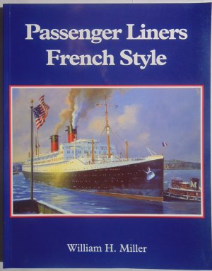 Passenger Liners French Style