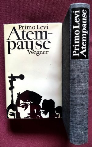 Die Atempause. Aus dem Italienischen übertragen von Barbara und Robert Picht. (La Tregua)