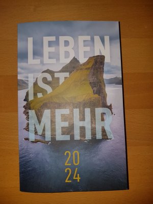 Leben ist mehr 2024 - Paperback - Impulse für jeden Tag