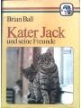 gebrauchtes Buch – Brian Ball – Kater Jack und seine Freunde