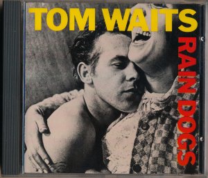 gebrauchter Tonträger – Tom Waits – Rain Dogs