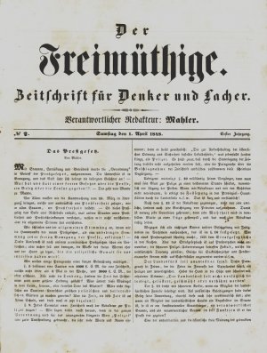 Der Freimüthige., Zeitschrift für Denker und Lacher. Erster Jahrgang (mehr nicht erschienen). Nr. 2-106.