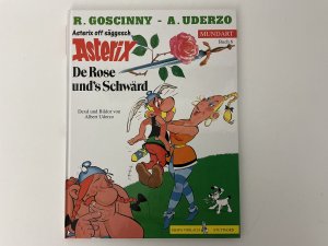 Asterix off säggssch, De Rose und's Schwärd, Mundart 6