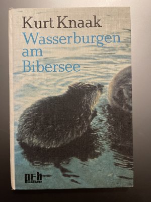 Wasserburgen am Bibersee