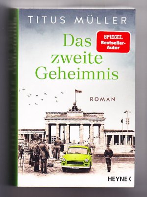 gebrauchtes Buch – Titus Müller – Das zweite Geheimnis