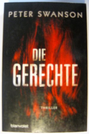 gebrauchtes Buch – Peter Swanson – Die Gerechte