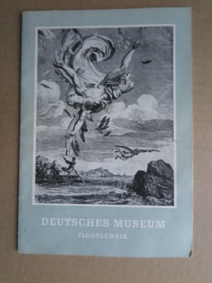 antiquarisches Buch – Diverse - – Deutsches Museum : Flugtechnik antiquarisches Buch – Diverse - – Deutsches Museum : Flugtechnik