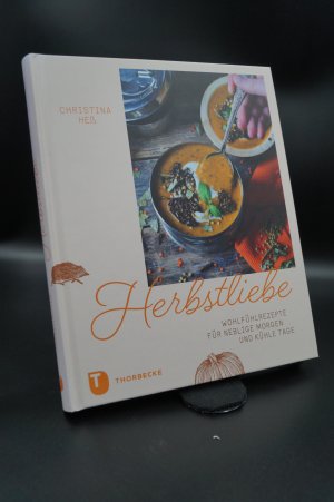 gebrauchtes Buch – Christina Heß – Herbstliebe - Wohlfühlrezepte für neblige Morgen und kühle Tage