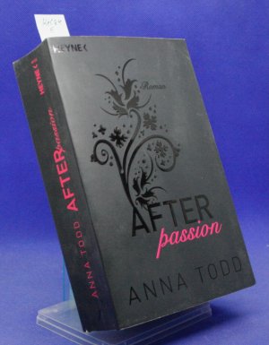 gebrauchtes Buch – Anna Todd – After passion