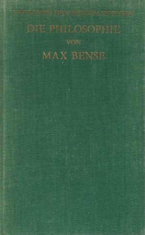 Die Philosophie von Max Bense